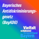 Für mehr Gerechtigkeit im Alltag – Warum Bayern ein Antidiskriminierungsgesetz braucht 